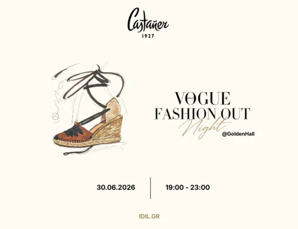Castañer invites you to the Vogue Greece Fashion Night Out at Golden Hall!
